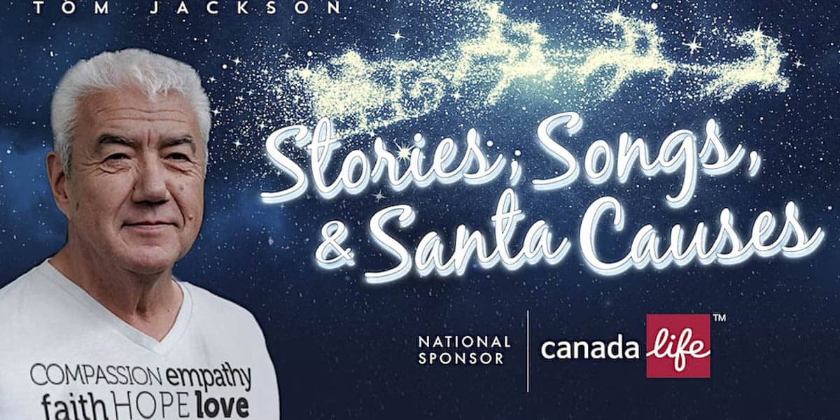 Tom Jackson Stories Songs Santa Causes